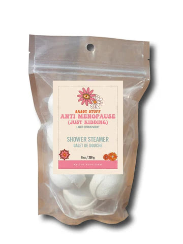 Walton Wood Farms - Anti Menopause..(Just Kidding) Sassy Shower Steamers - 7oz